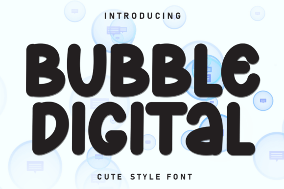 Bubble Digital: The Display Font for Warm Campaigns