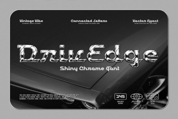 Drivedge: The Chrome Display Font for Retro Branding
