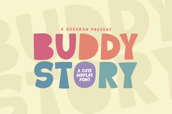 Elevate Editorial Design with Buddy Story Display Fonts