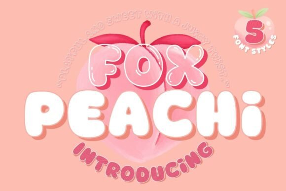 Fox Peachi: The Perfect Display Font for Crafters