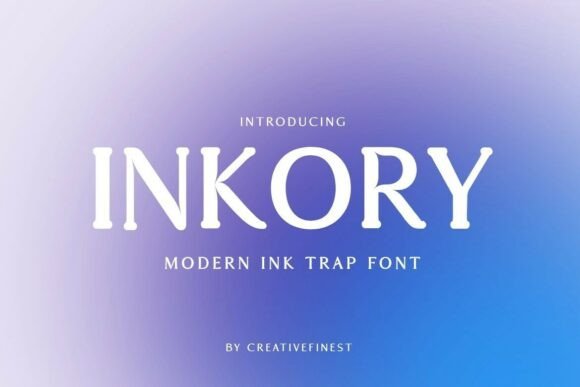 Inkory Regular: The Display Font for Modern Campaigns