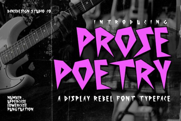 Prose Poetry: A Bold Display Font for Editorial Rebellion
