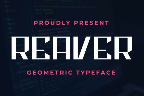 Reaver: A Bold Display Font for Modern Editorial Design