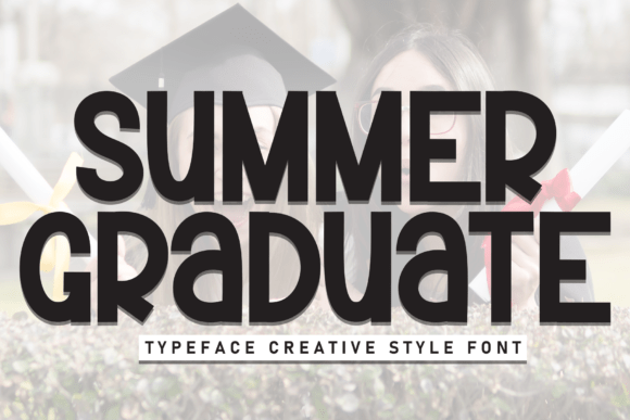 Summer Graduate: A Warm Display Font for Small Business Branding
